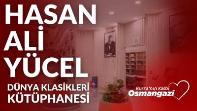 Hasan Âli Yücel Dünya Klasikleri Kütüphanesi Gençlerin ve Kitap Tutkunlarının Buluşma Noktası Oldu