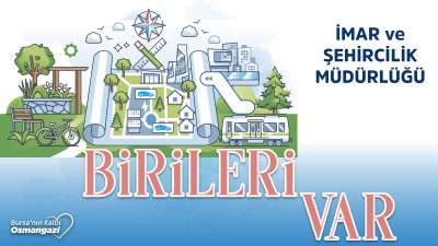 Birileri Var I İmar ve Şehircilik Müdürlüğü