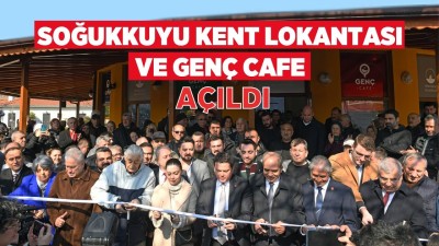 Osmangazi Belediyesi Soğukkuyu Kent Lokantası ve Genç Kafe Açılış Töreni