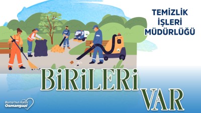 Birileri Var I Temizlik İşleri Müdürlüğü